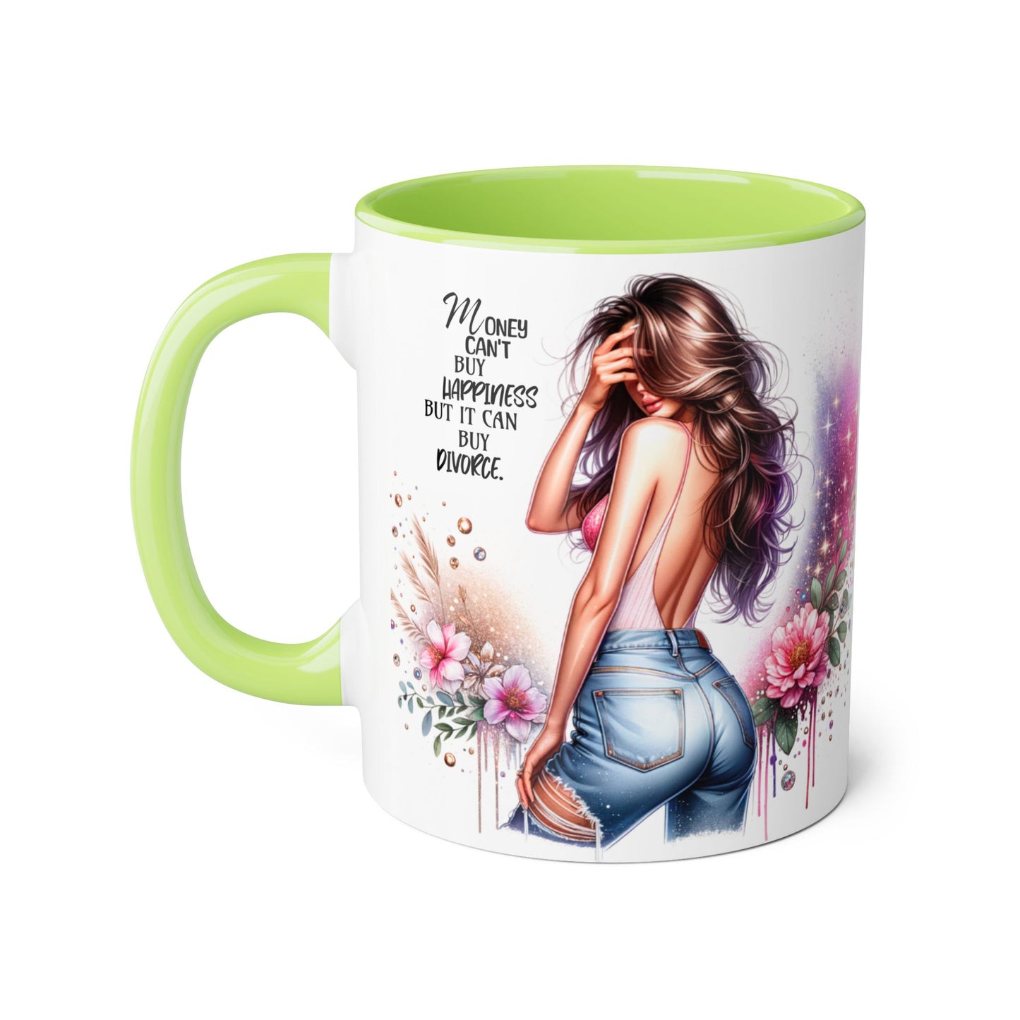 Money Can't Buy Happiness But It Can Buy Divorce Humoristic Stylish Woman's Accent Mug, Empowering Gift for Friends, Inspirational Coffee Cup, Perfect for Birthdays, Relaxing Moments