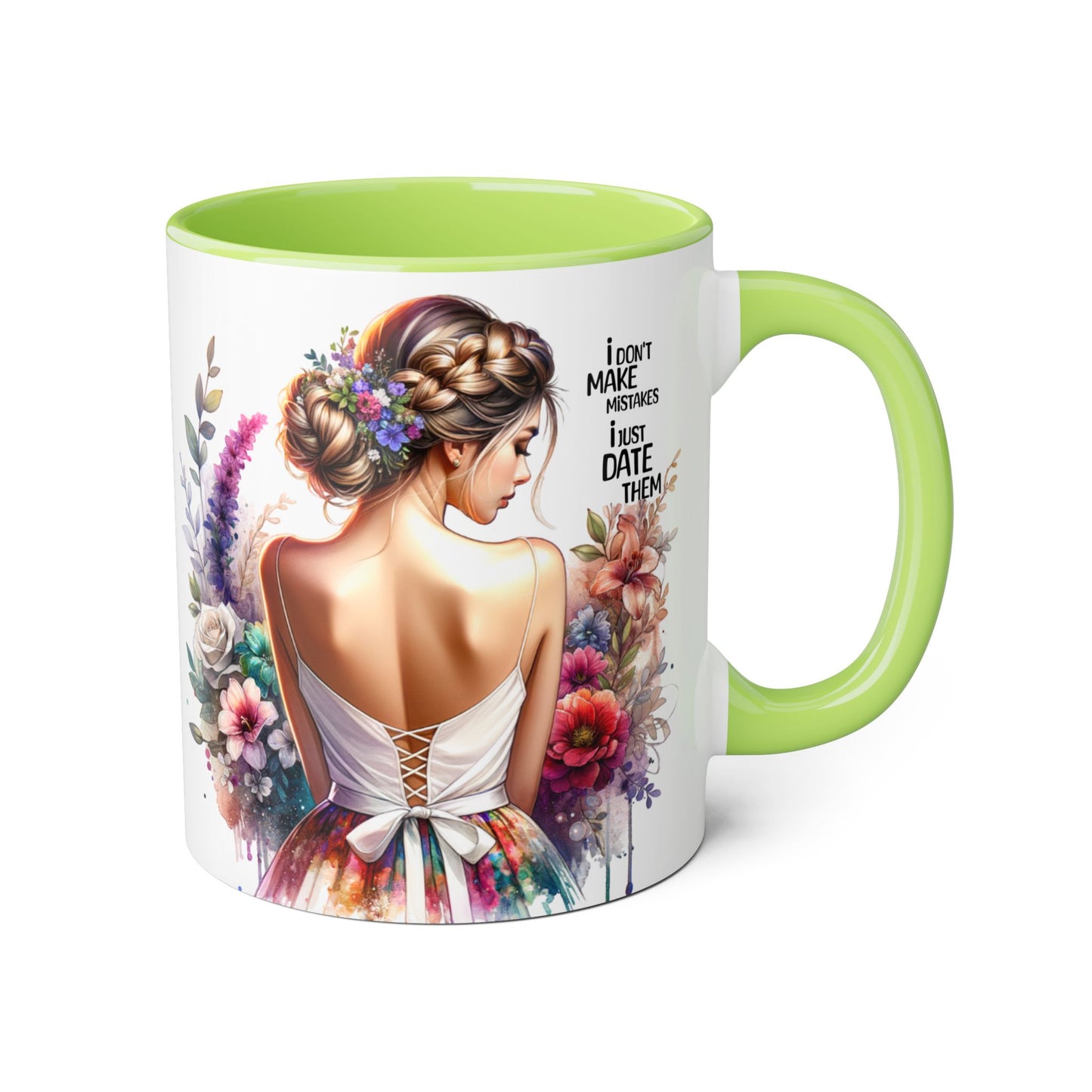 I Don't Make Mistakes, I Date Them Whimsical Floral Accent Mug | Gift for Her | Funny Quote Coffee Cup | Home Decor | Birthday Gift | Self-Care