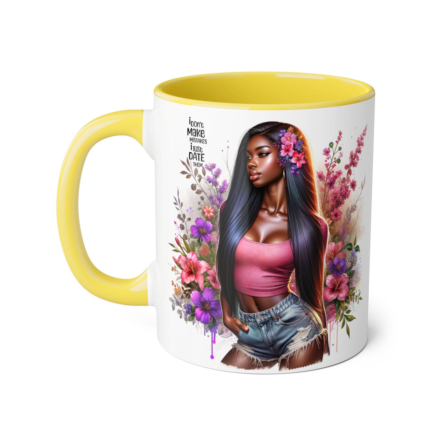 'I Don't Make Mistakes, I Date Them' Accent Mugs, 11oz