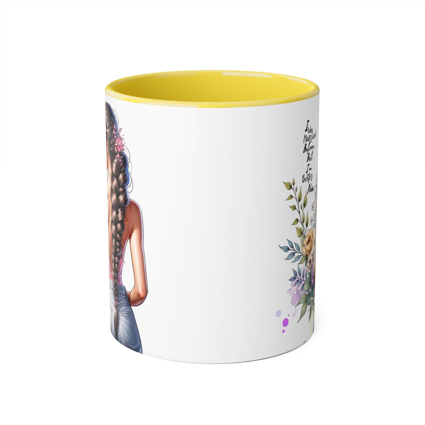 I Was Married Before But I'm Better Now Stylish Floral Accent Mug, Perfect Gift for Tea and Coffee Lovers, Unique Drinkware, Bridal Shower Gift, Inspirational Quote Mug