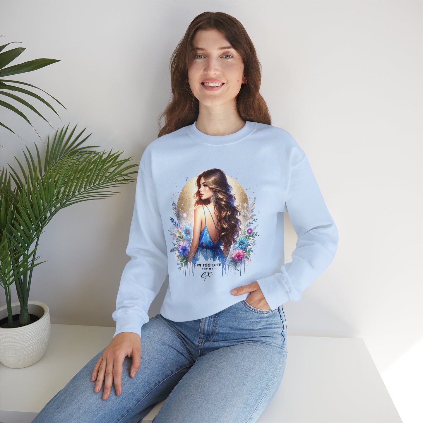 I'm Too Cute For My Ex Artistic Floral Crewneck Sweatshirt with Elegant Woman Design, Cozy Pullover, Gift for Her, Trendy Apparel, Perfect for Everyday Wear
