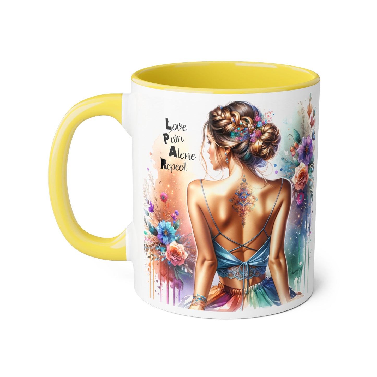 Vibrant Woman's Accent Mug, Love Pain Alone Repeat, Artistic Coffee Cup, Unique Gift for Her, Colorful Tea Mug