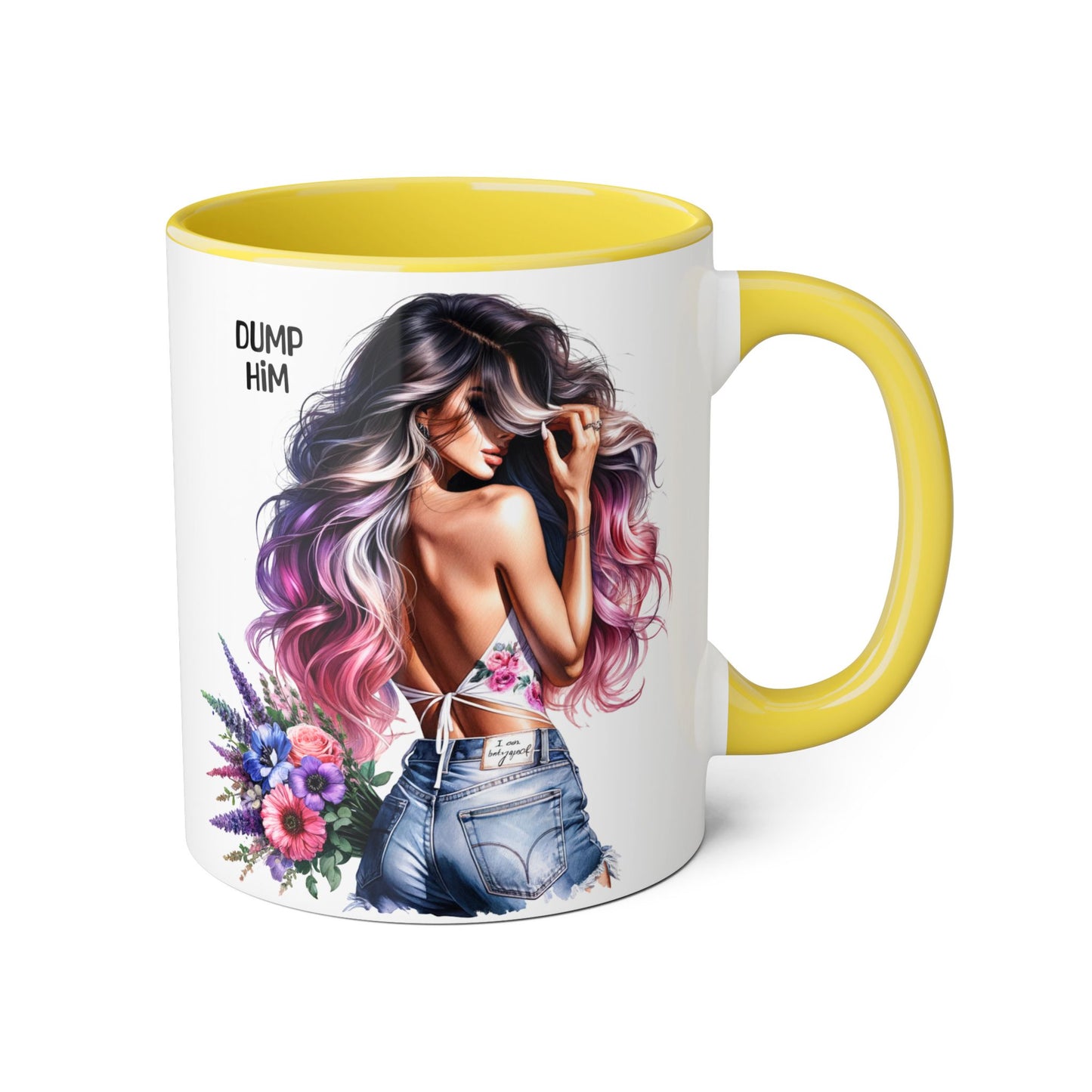 Chic Statement Mug: Dump Him Floral Accent Mug, Custom Coffee Cup, Gift for Her, Inspirational Mug, Trendy Tea Mug