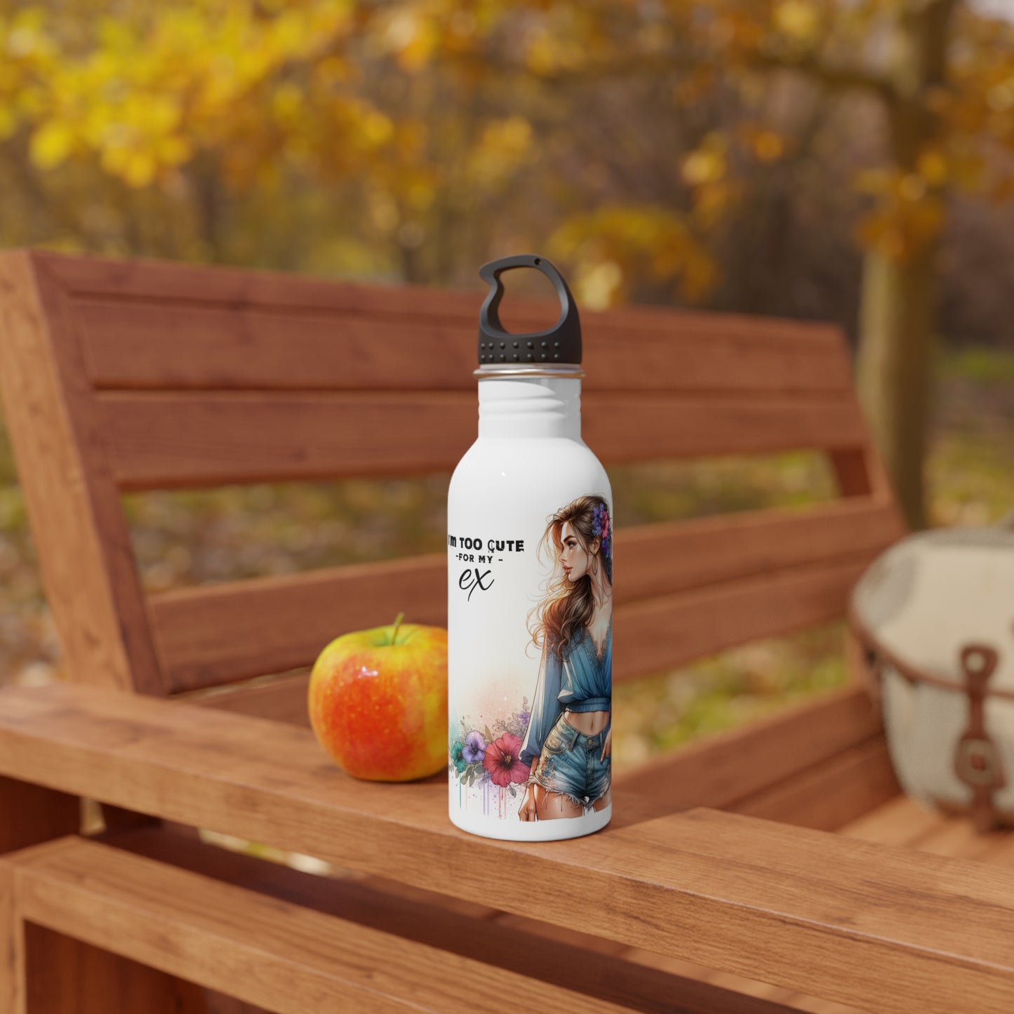 I'm Too Cute For My Ex  Stainless Steel Water Bottle, Inspirational Bottle Gift for Her, Girlfriend Gift, Fitness Water Bottle, Eco-Friendly Drink Container