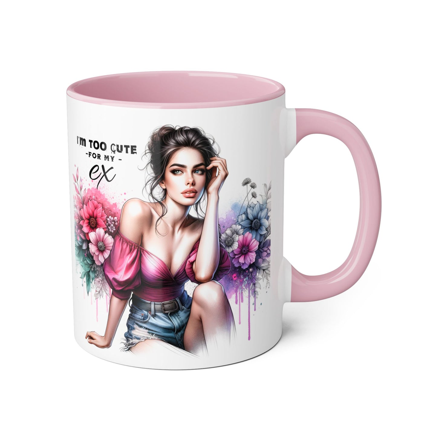 I'm Too Cute For My Ex  Floral Accent Mug - Perfect Gift for Exes, Coffee Lovers, Home Decor, Birthday, Valentine's Day