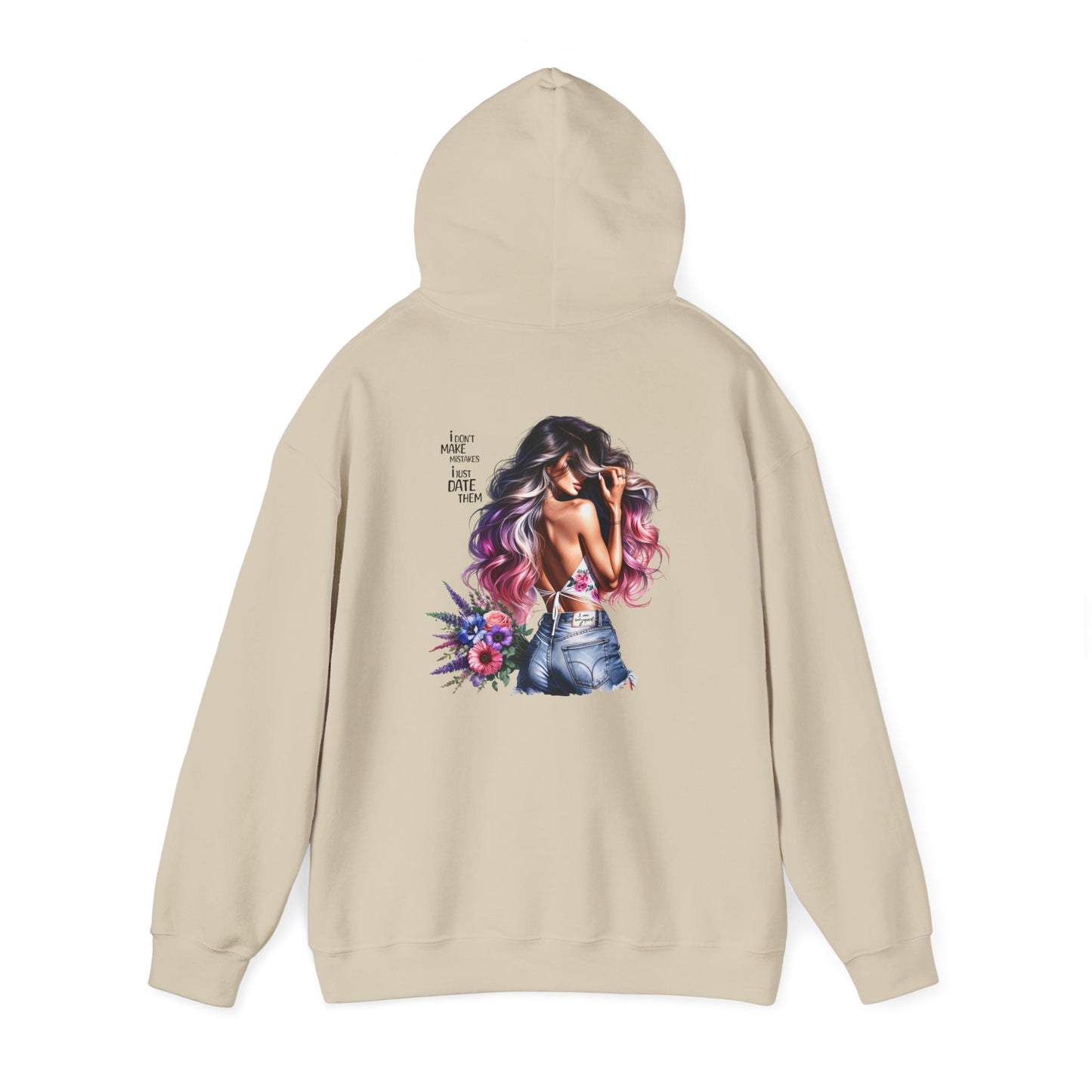 I Don`t  Make Mistakes, I Just Date Them Bohemian Floral Art Hoodie - Cozy Unisex Sweatshirt, Casual Wear, Gift for Her, Spring Fashion