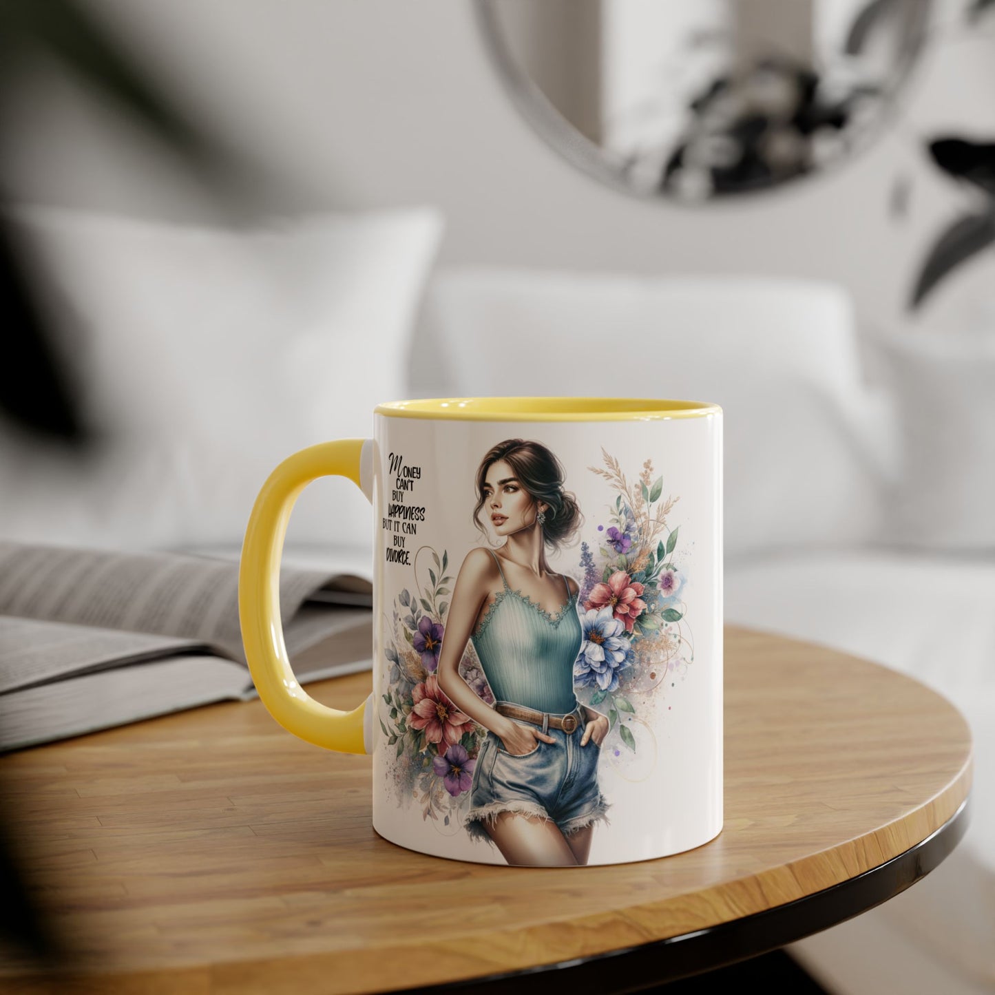 Money Can't Buy Happiness But It Can Buy Divorce Humoristic Inspirational Accent Mugs, Motivational Gift for Women, Floral Coffee Cup, Mother's Day Mug, Women Empowerment Drinkware