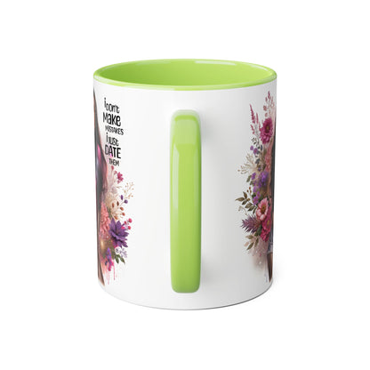 I Don't Make Mistakes, I Date Them Accent Mug
