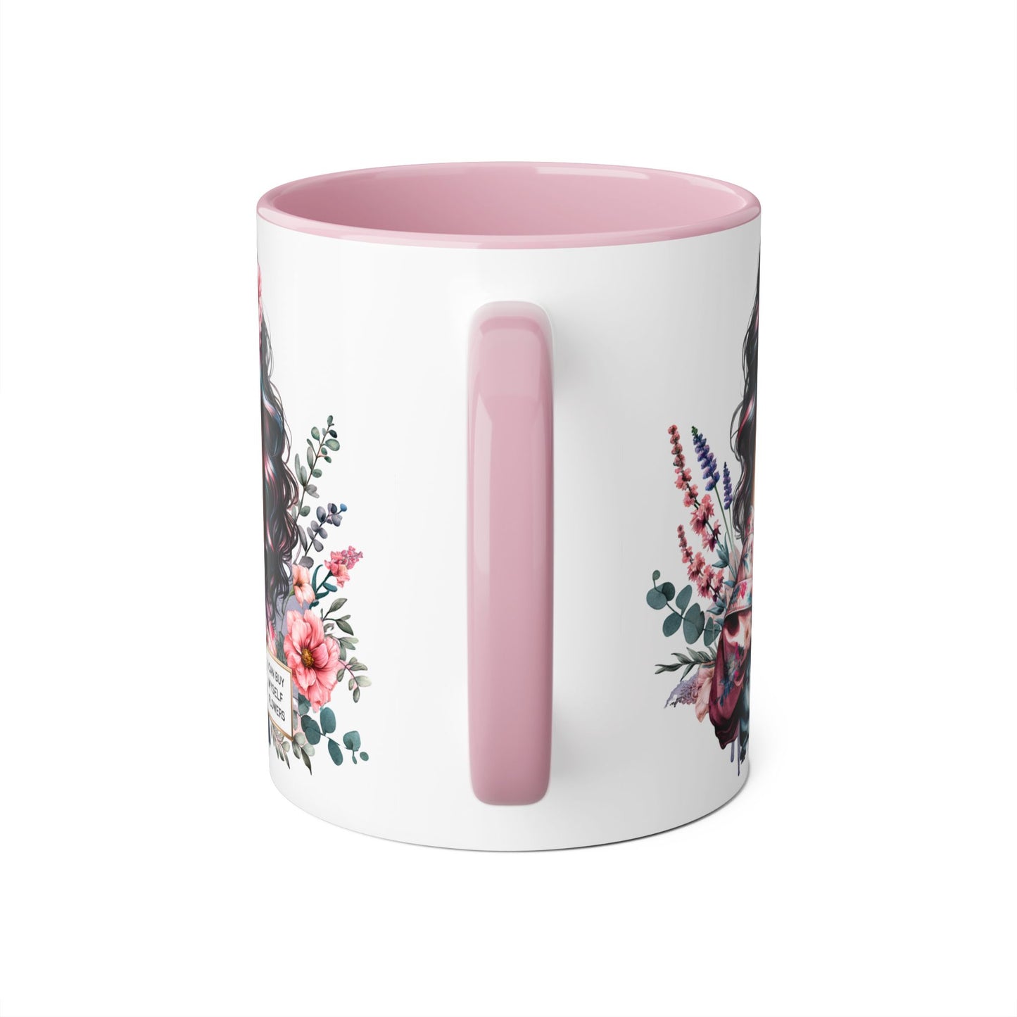 I Can Buy Myself Flowers Floral Accent Mug, Inspirational Coffee Cup, Gift for Her, Self-Care Mugs, Women's Empowerment Drinkware