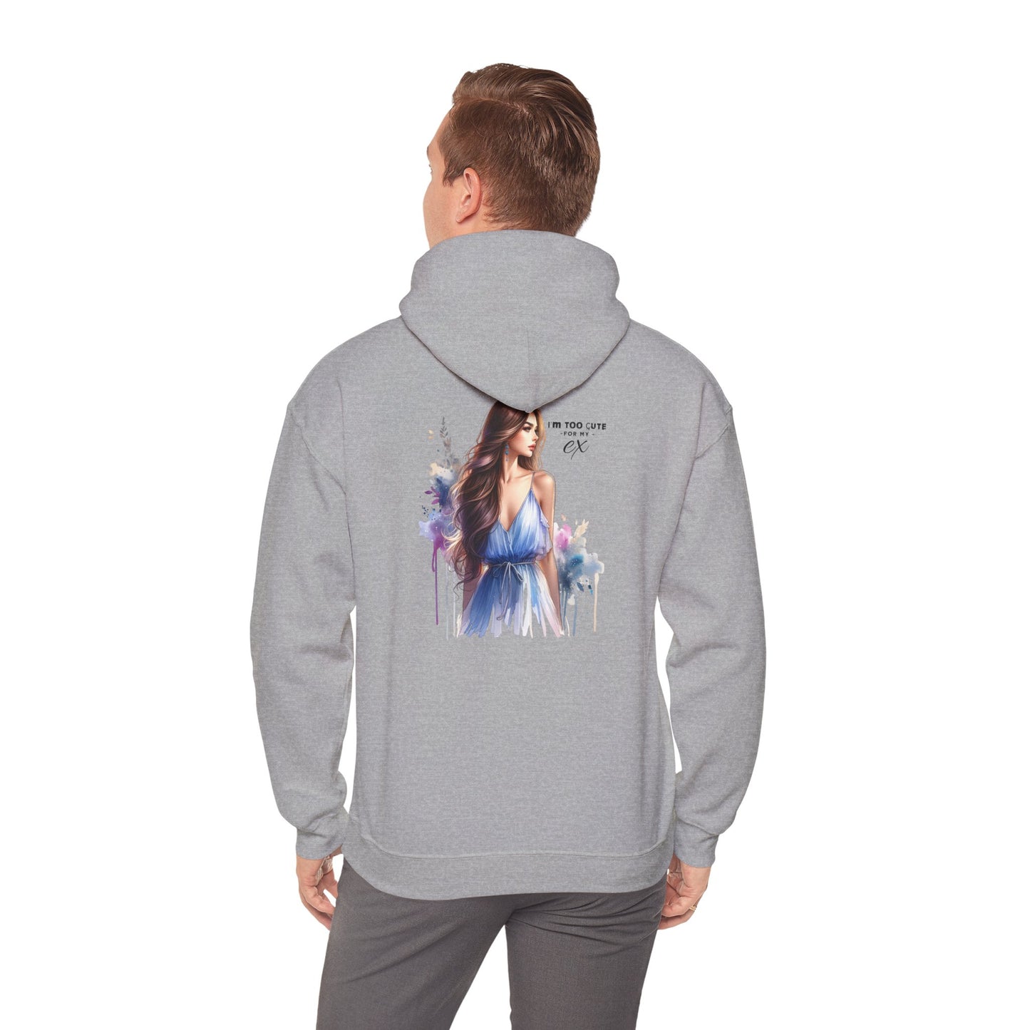 I'm Too Cute For My Ex Stylish Artistic Hoodie, Cozy Sweatshirt for All Occasions, Perfect Gift for Fashion Lovers, Trendy Layering Essential, Great for Holidays