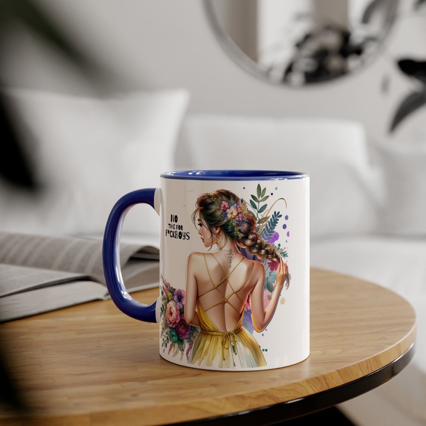 Funny Accent Mug - No Time For F*boys 11oz