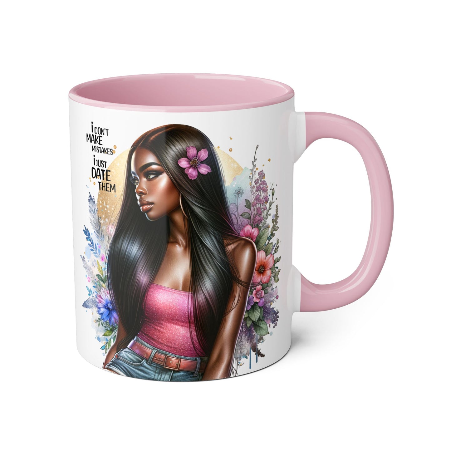 I Don't Make Mistakes, I Date Them Gorgeous Floral Accent Mugs | Perfect Gift for Coffee Lovers | Stylish Home Decor | Unique Birthday, Anniversary, or Just Because Gift