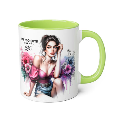 I'm Too Cute For My Ex  Floral Accent Mug - Perfect Gift for Exes, Coffee Lovers, Home Decor, Birthday, Valentine's Day