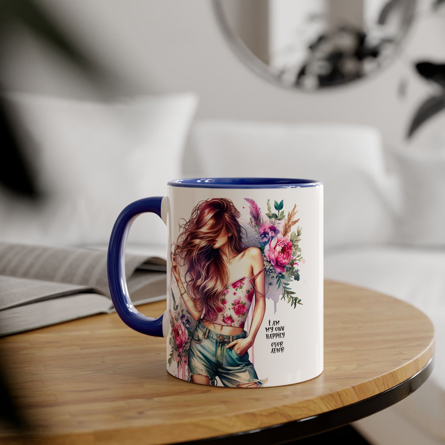 I Am My Own Happily Ever After Floral Beauty Accent Mug - Inspirational Coffee Cup, Gift for Her, Floral Mug, Motivational Drinkware, Cute Kitchen Decor