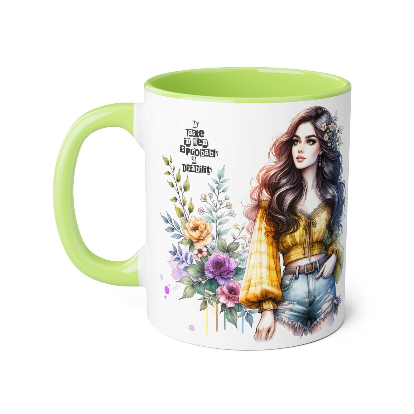Funny Accent Mug - My Taste in Men is Probably a Disability Humor 11oz Cup