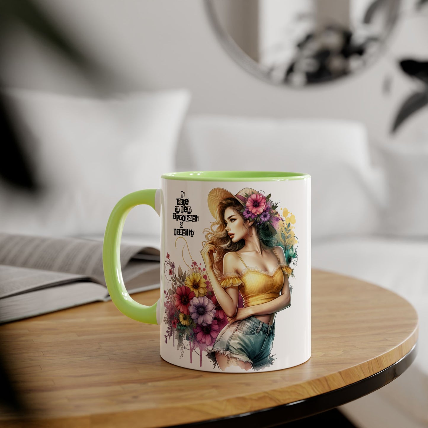 Funny Accent Mug - My Taste in Men is Probably a Disability Humor 11oz Cup