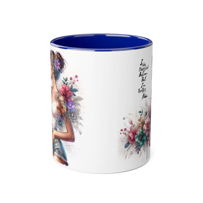 I Was Married Before But I'm Better Now Humoristic Inspirational Floral Accent Mug, Gift for Her, Unique Coffee Cup, Motivational Tea Mug, Self-Love Reminder