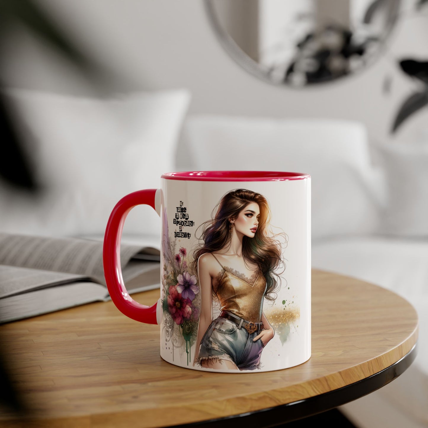 Funny Accent Mug - My Taste in Men is Probably a Disability Humor 11oz Cup