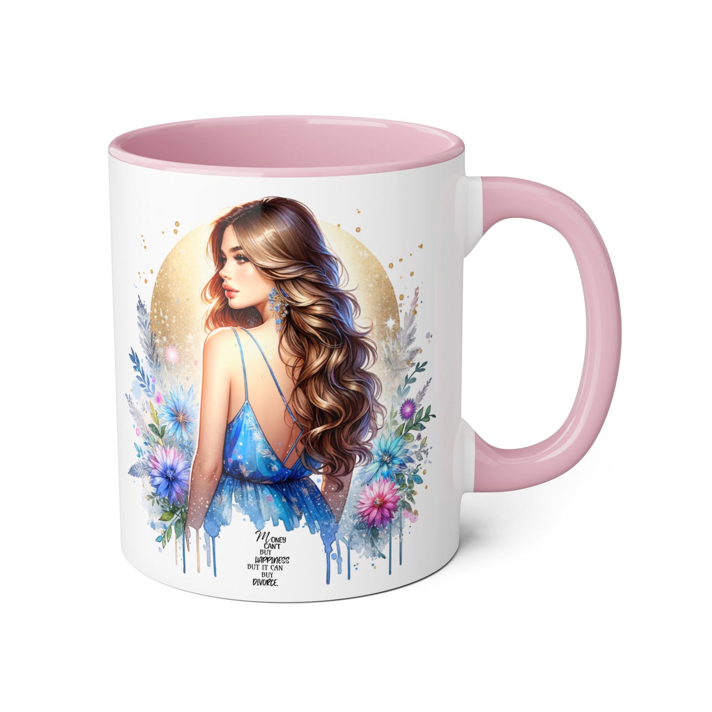 Mug - Money Can't Buy Happiness But It Can Buy Divorce Humoristic