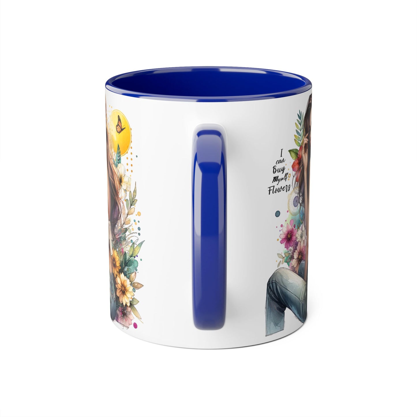 I Can Buy Myself Flowers Floral Beauty Accent Mug - Perfect Gift for Coffee Lovers, Tea Enthusiasts, Floral Decor, Mother's Day, Birthday Present