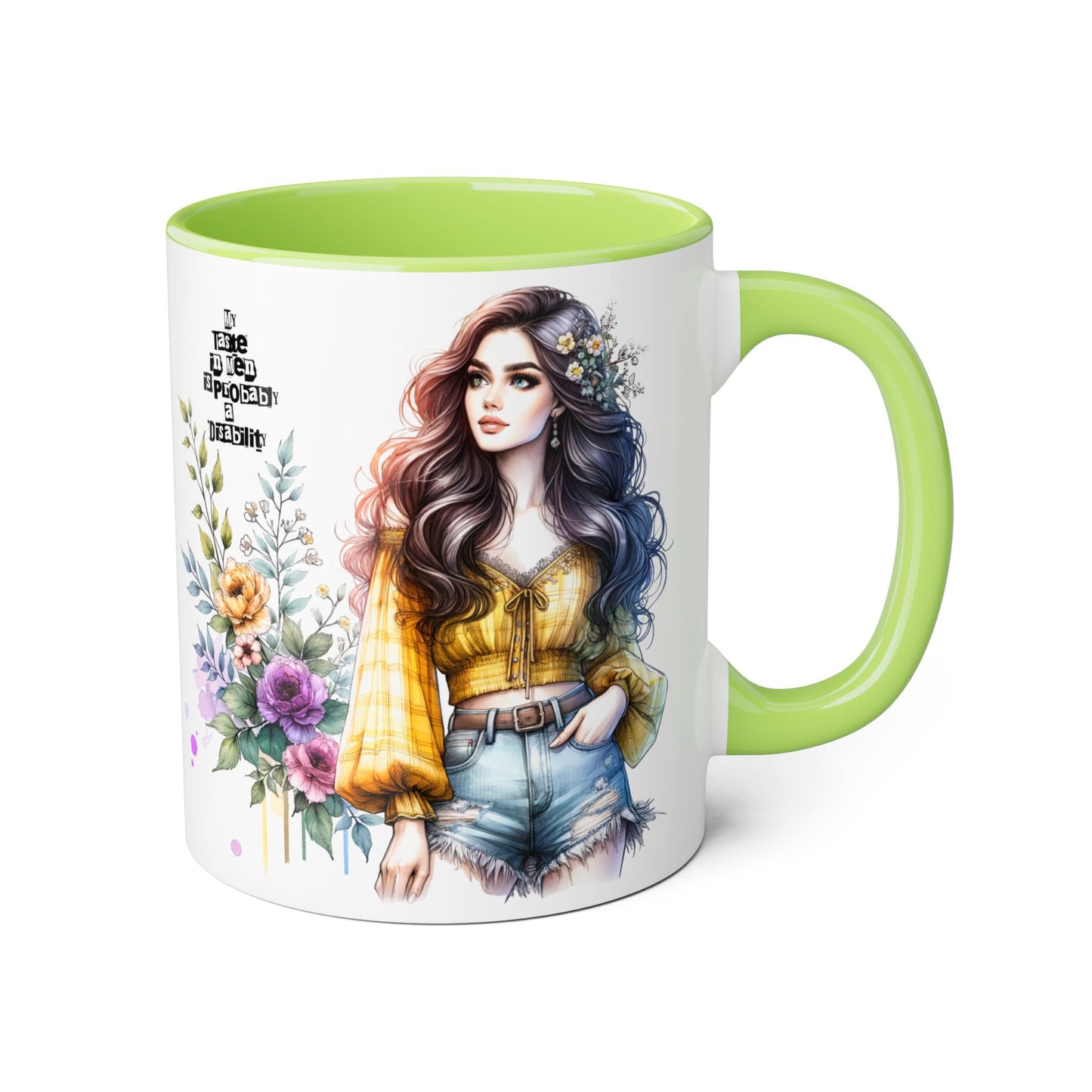 Funny Accent Mug - My Taste in Men is Probably a Disability Humor 11oz Cup