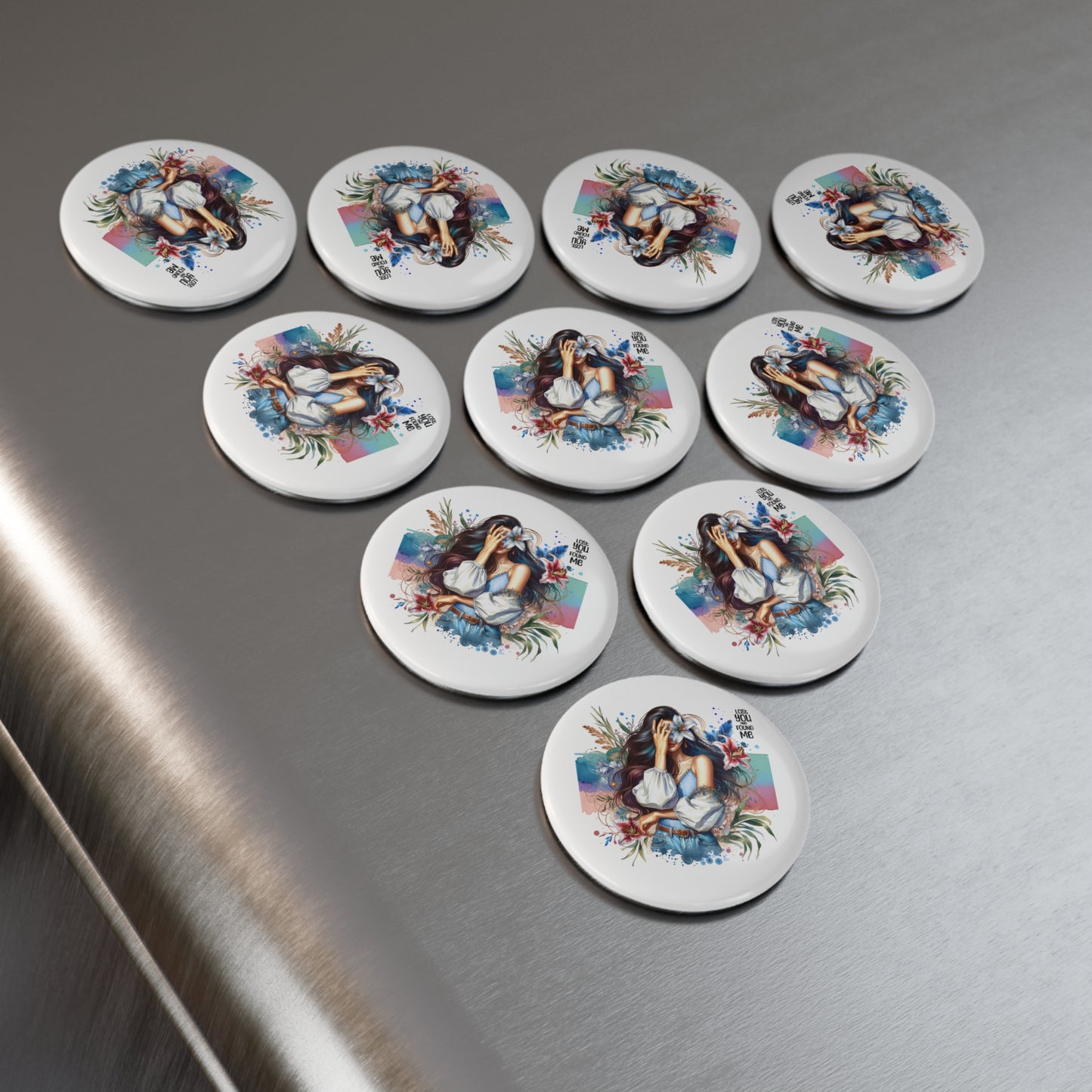 Lost You and Found Me Artistic Button Magnet with Floral Design, Inspirational Décor, Home Accents, Gifts for Friends, Unique Collectible
