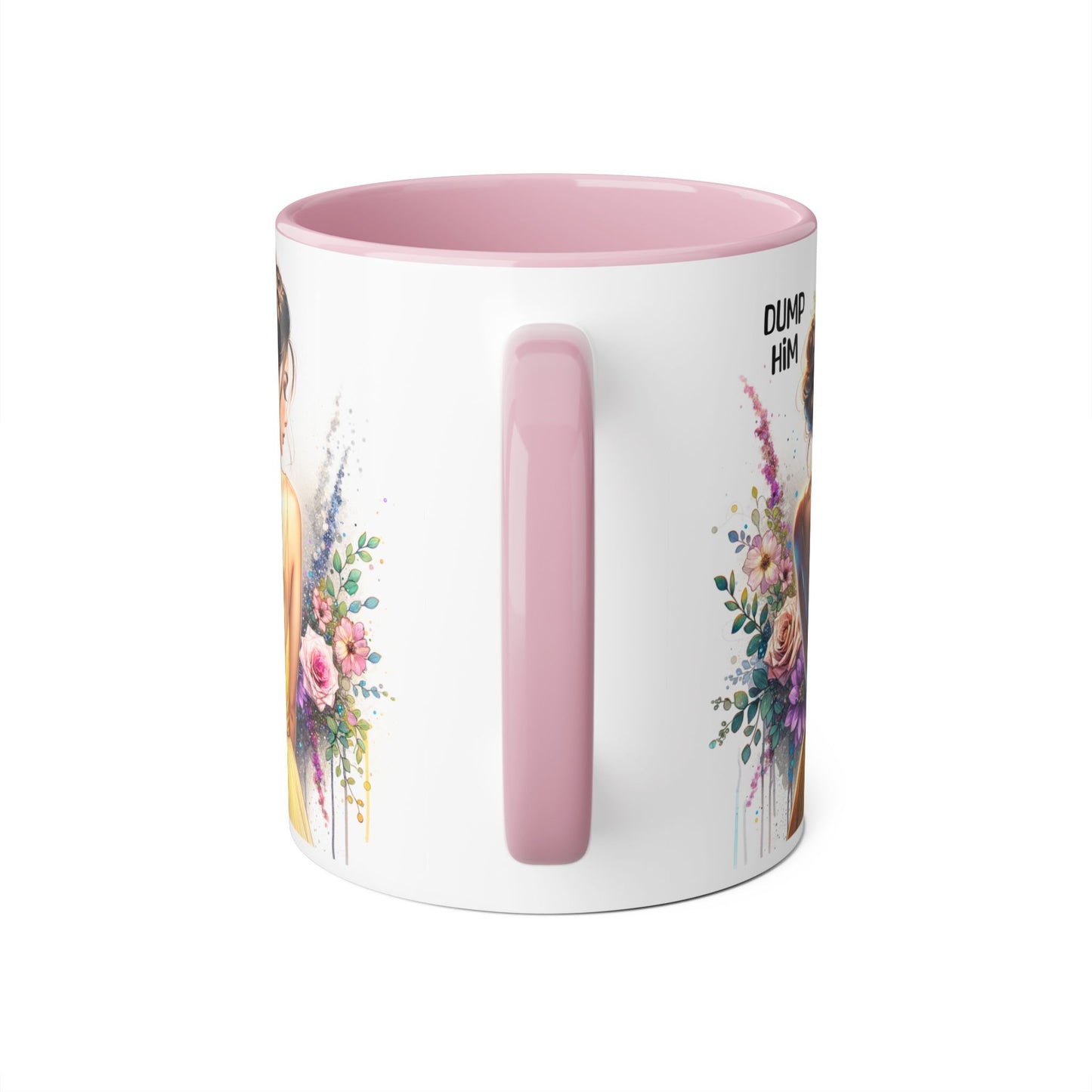Dump Him Funny Accent Mug 11oz