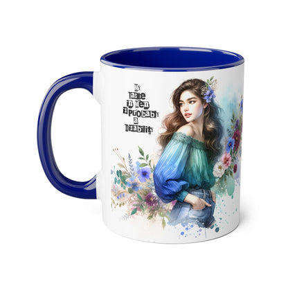 Funny Accent Mug - My Taste in Men is Probably a Disability Humor 11oz Cup