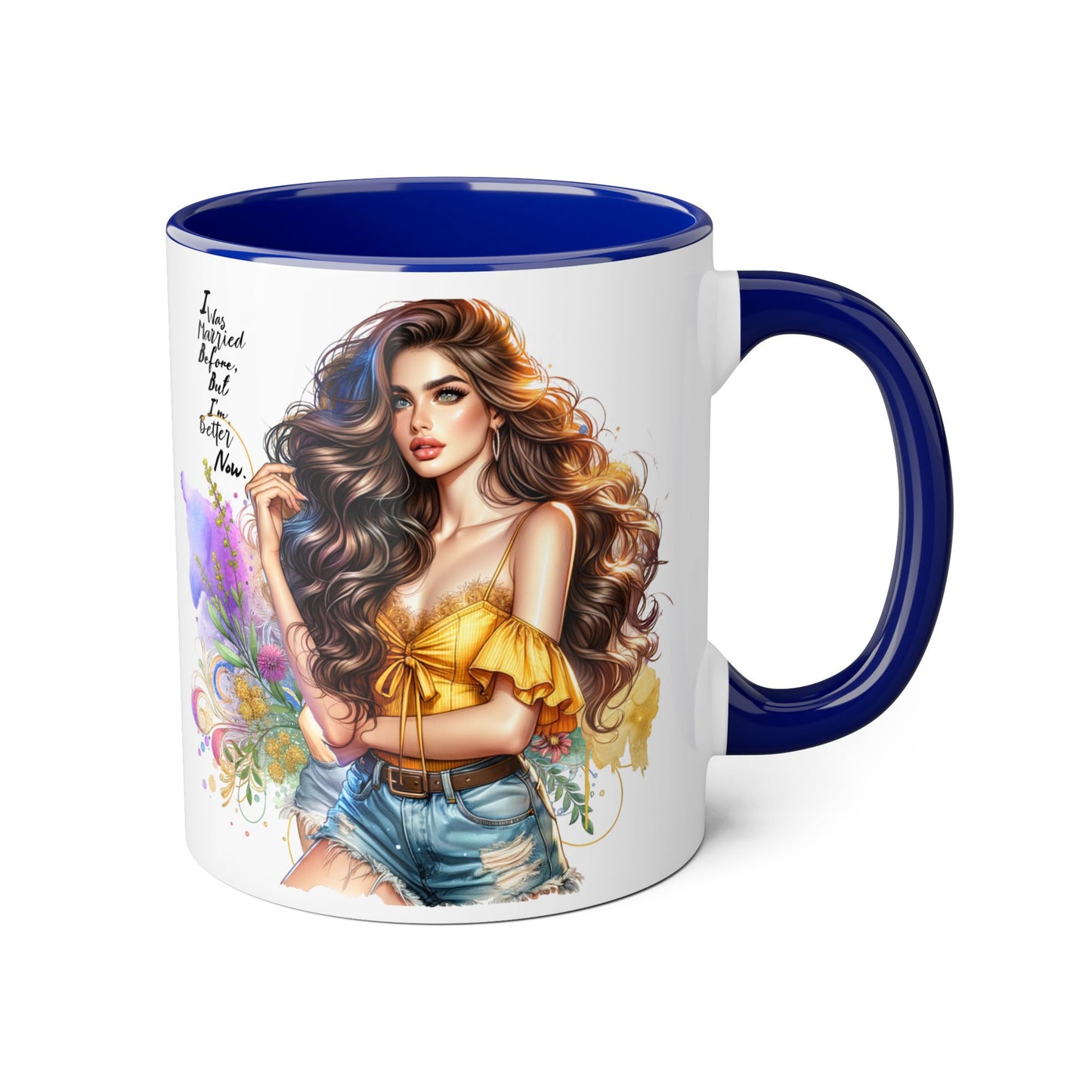 I Was Married Before But I'm Better Now Boho Chic Accent Mugs, Inspirational Coffee Cup, Gift for Her, Unique Art Mug, Home Decor, Vibrant Floral Design