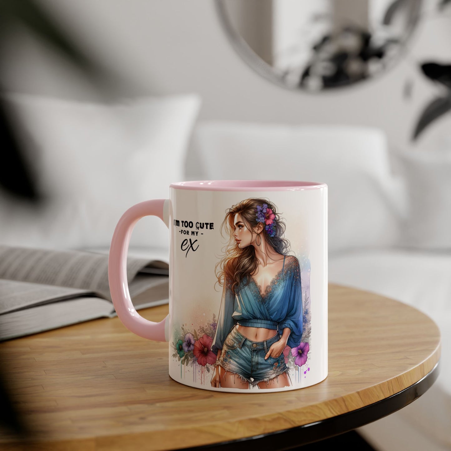 I'm Too Cute For My Ex Stylish Quote Mugs, Funny Coffee Cup, Gift for Her, Playful Ex Humor, Cute Illustration