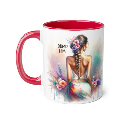 Dump Him Accent Mug