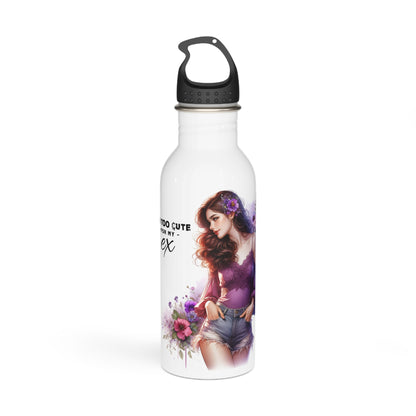 I'm Too Cute For My Ex  Stainless Steel Water Bottle for Her, Funny Gift for Friends, Eco-Friendly Sports Bottle, Floral Design, Hydration Accessory