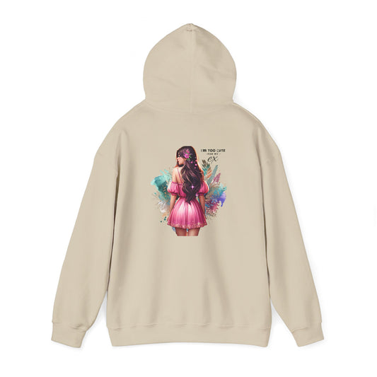 I'm Too Cute For My Ex Vibrant Art Hoodie: Cozy Sweatshirt for Art Lovers, Unique Gift for Friends, Perfect for Casual Wear, Winter Warmth, Trendy Style