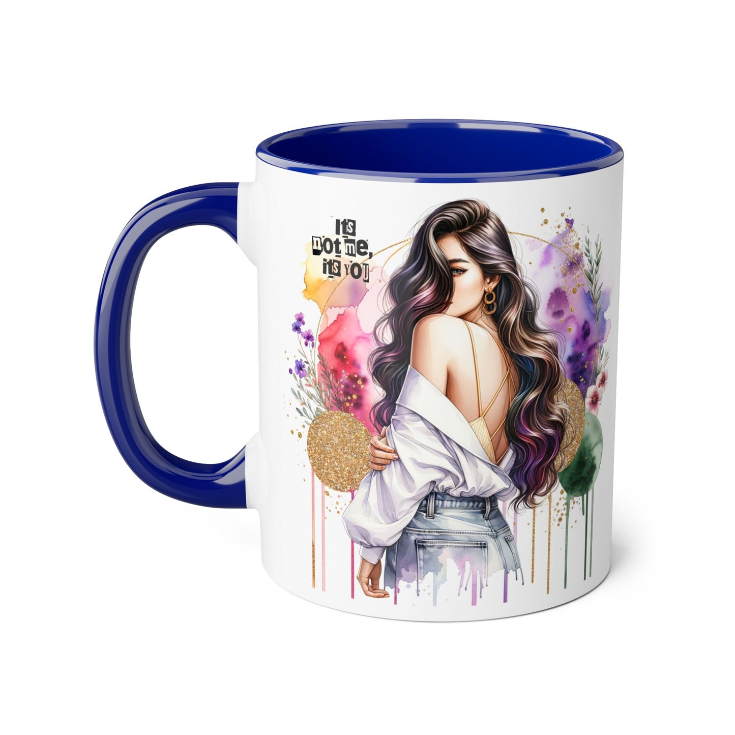 It's Not Me, It's You Humoristic Chic Accent Mugs - Artistic Coffee Cup for Trendsetters, Unique Gift for Her, Birthday Present, Inspirational Mug, Stylish Drinkware