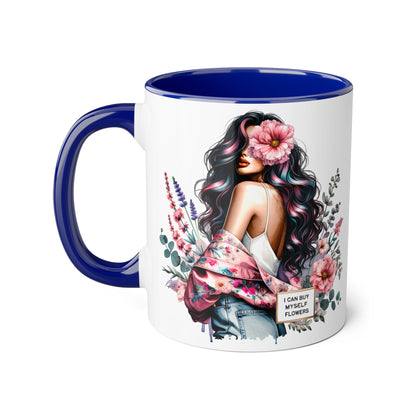I Can Buy Myself Flowers Floral Accent Mug, Inspirational Coffee Cup, Gift for Her, Self-Care Mugs, Women's Empowerment Drinkware