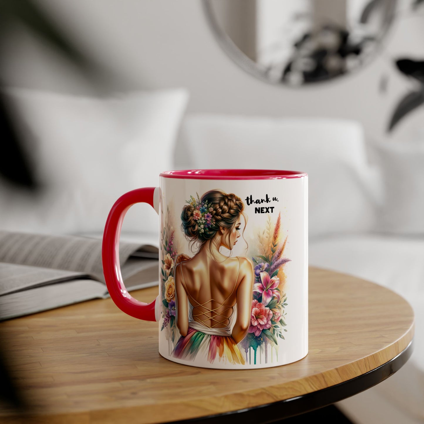 Thank U, Next Floral Artwork Accent Mug, Thank U Next Coffee Mug, Gift for Her, Floral Style Drinkware, Unique Home Decor
