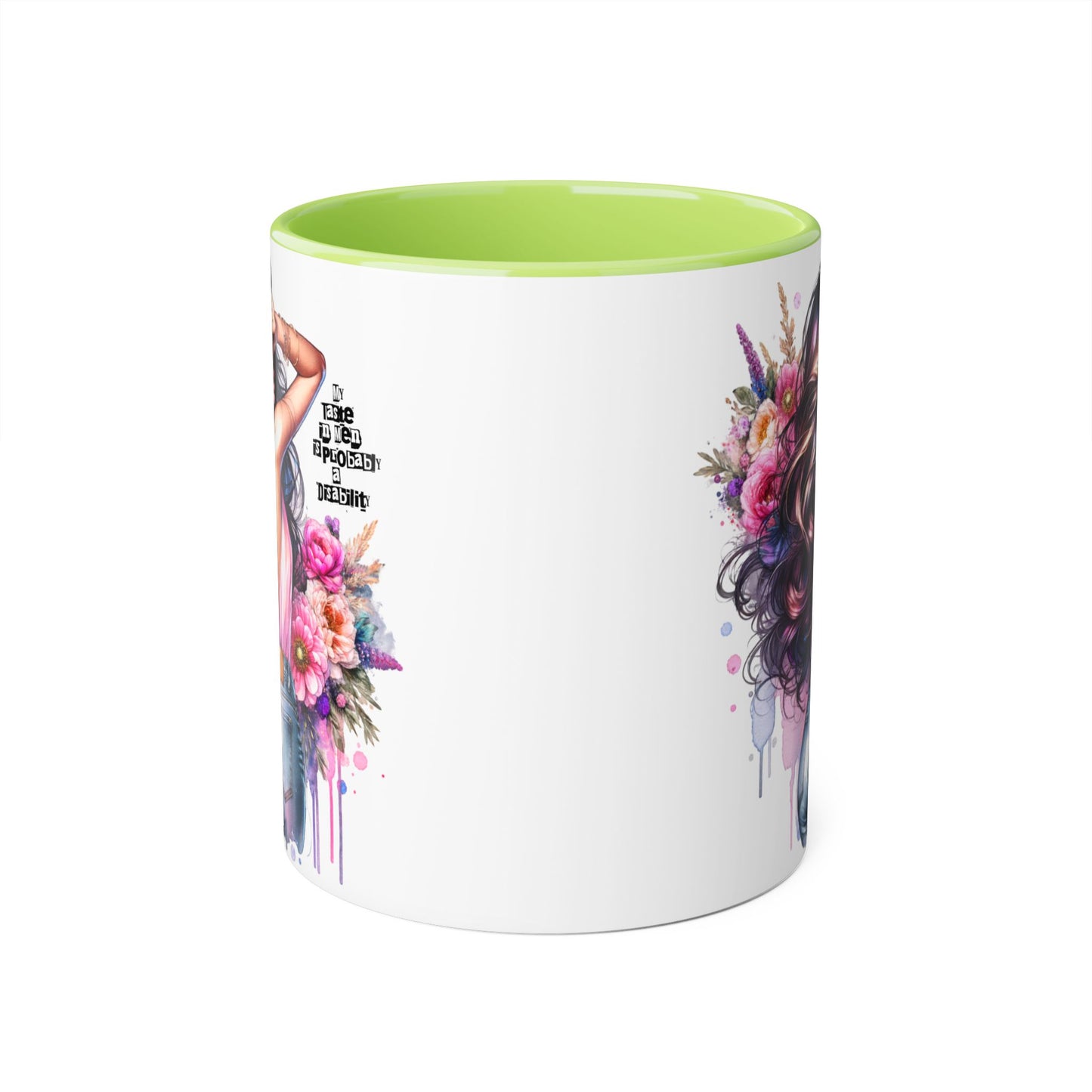 Funny Accent Mug - My Taste in Men is Probably a Disability Humor 11oz Cup