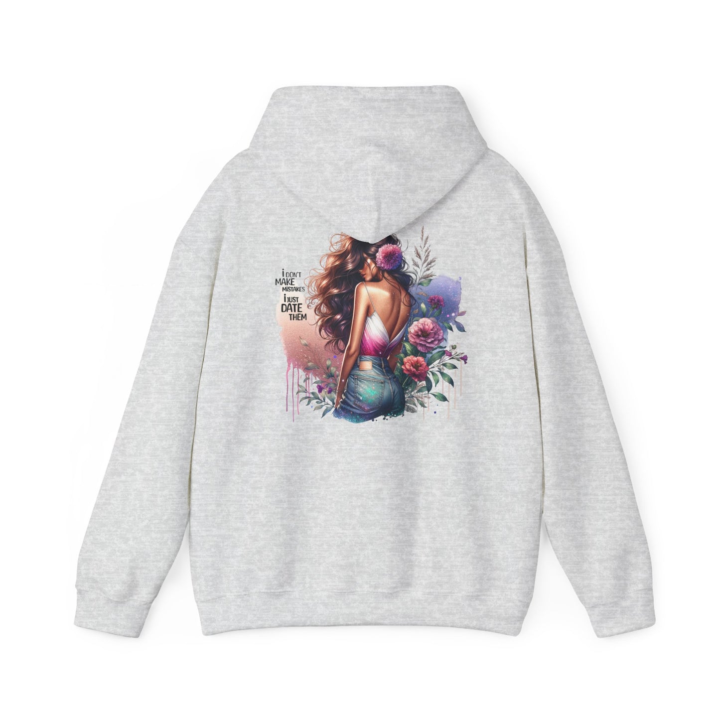 I Don`t  Make Mistakes, I Just Date Them Bohemian Floral Hoodie, Stylish Unisex Sweatshirt, Cozy Casual Wear, Perfect for Festivals, Thoughtful Gift Idea