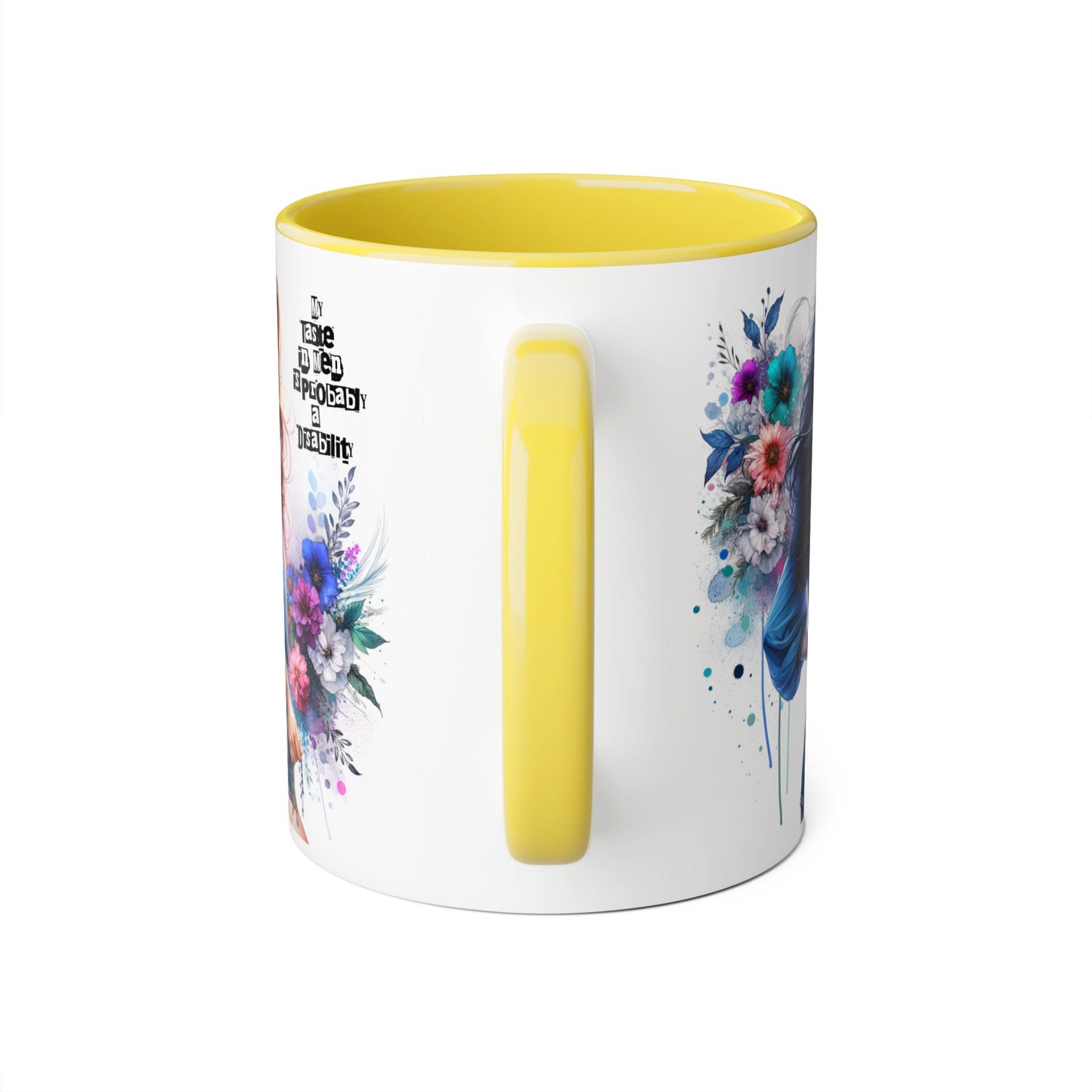 Funny Accent Mug - My Taste in Men is Probably a Disability Humor 11oz Cup