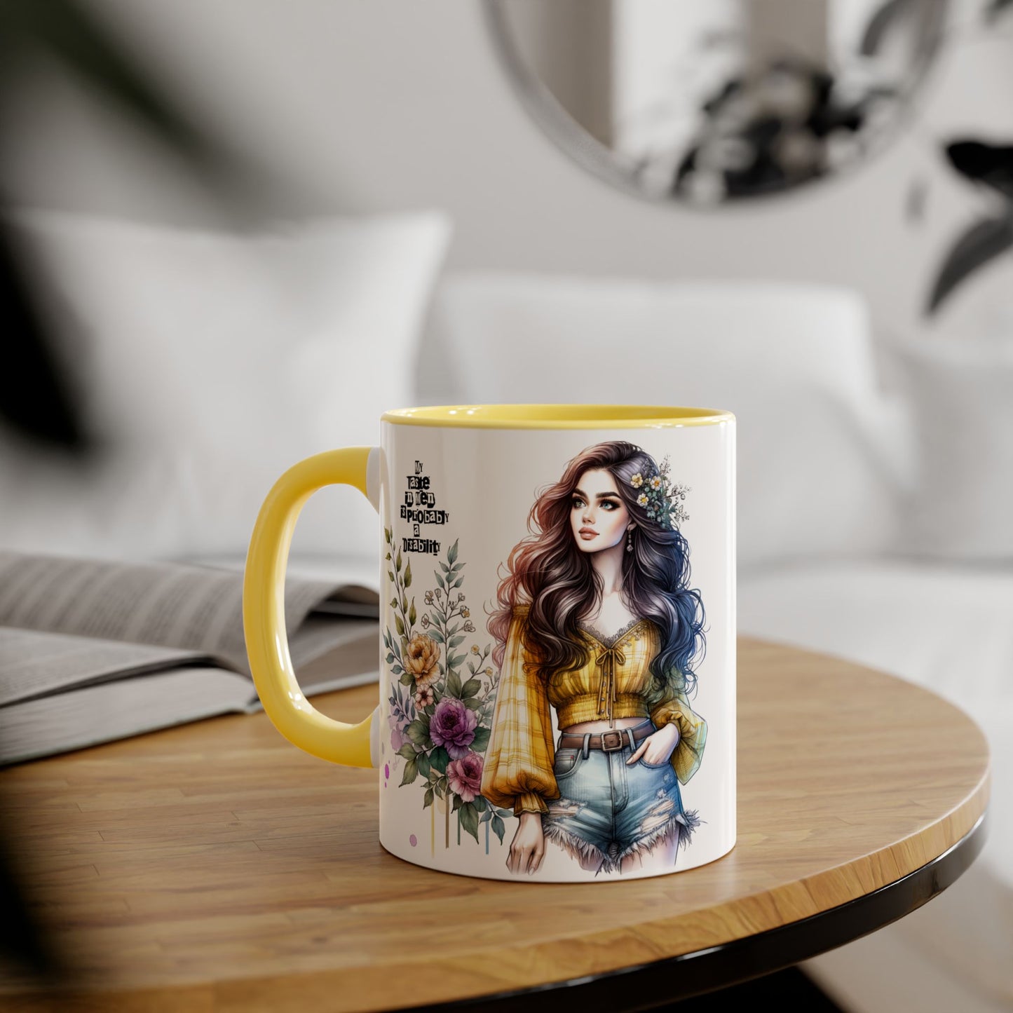 Funny Accent Mug - My Taste in Men is Probably a Disability Humor 11oz Cup