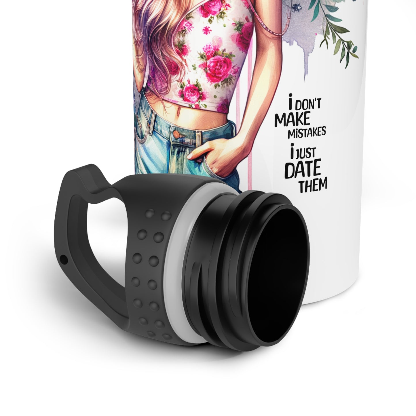 I Don't Make Mistakes, I Date Them Floral Art Water Bottle, Eco-Friendly Travel Mug, Personalized Gift for Her, Reusable Sports Bottle, Date Night Accessory