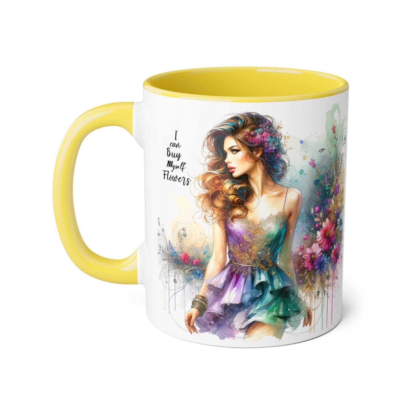 I Can Buy Myself Flowers Accent Mug