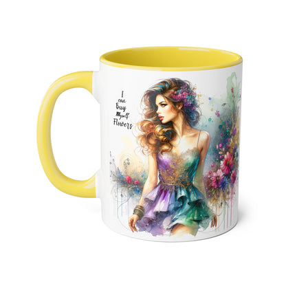 I Can Buy Myself Flowers Accent Mug