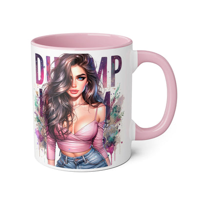 Dump Him Funny Accent Mug 11oz
