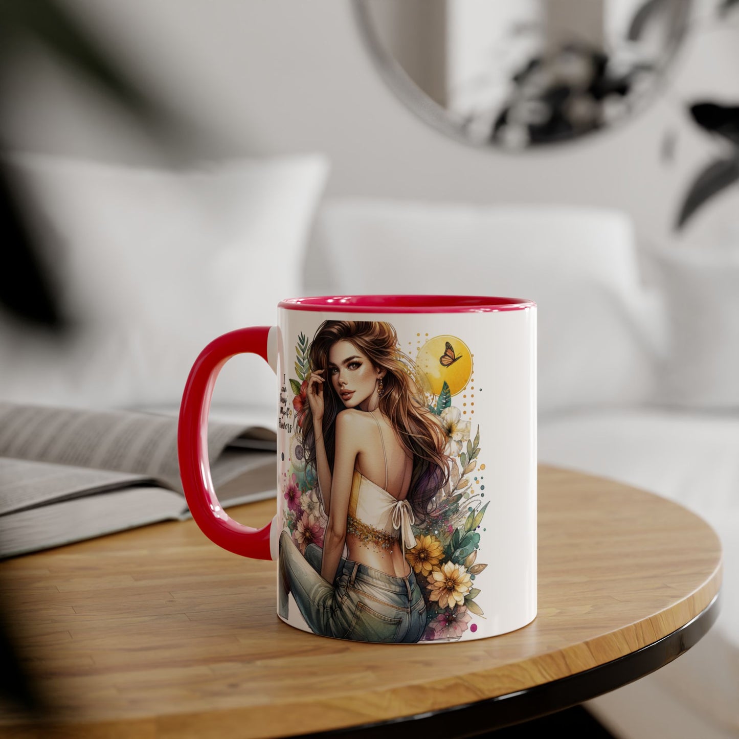 I Can Buy Myself Flowers Floral Beauty Accent Mug - Perfect Gift for Coffee Lovers, Tea Enthusiasts, Floral Decor, Mother's Day, Birthday Present