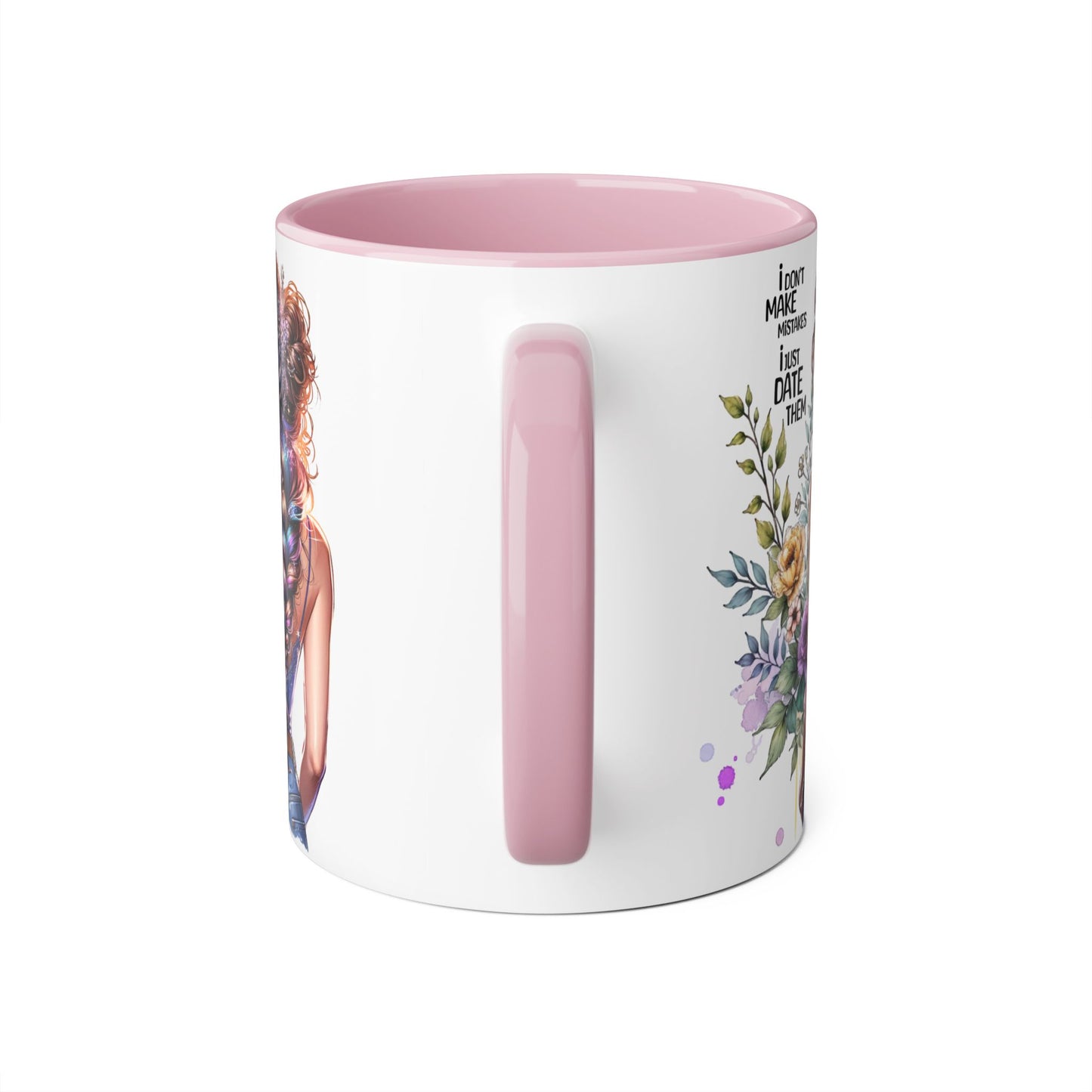 I Don't Make Mistakes, I Date Them Empowering Accent Mug, Inspirational Gift, Coffee Lover, Floral Design, Fun Quote, Ceramic Mug, Home & Kitchen Decor
