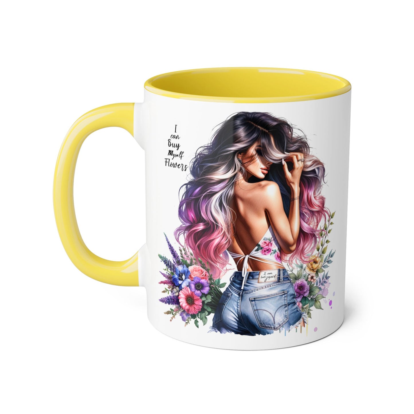 I Can Buy Myself Flowers Floral Accent Mug, Trendy Coffee Cup for Flower Lovers, Gift for Garden Enthusiasts, Home & Office Decor, Unique Floral Design