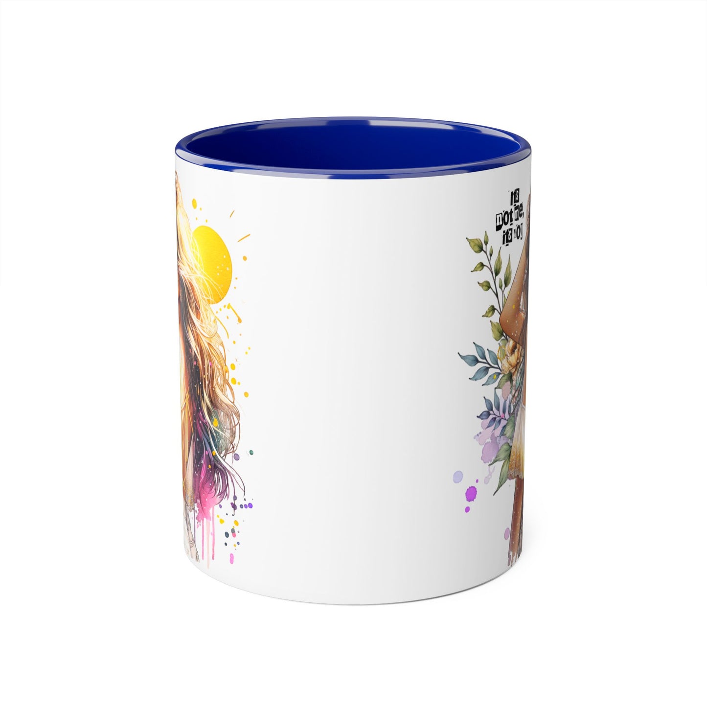 It's Not Me, It's You Humoristic Bohemian Accent Mug, 11oz - Perfect Gift for Art Lovers, Coffee Enthusiasts, Home Decor, Birthday Presents, Inspirational Design