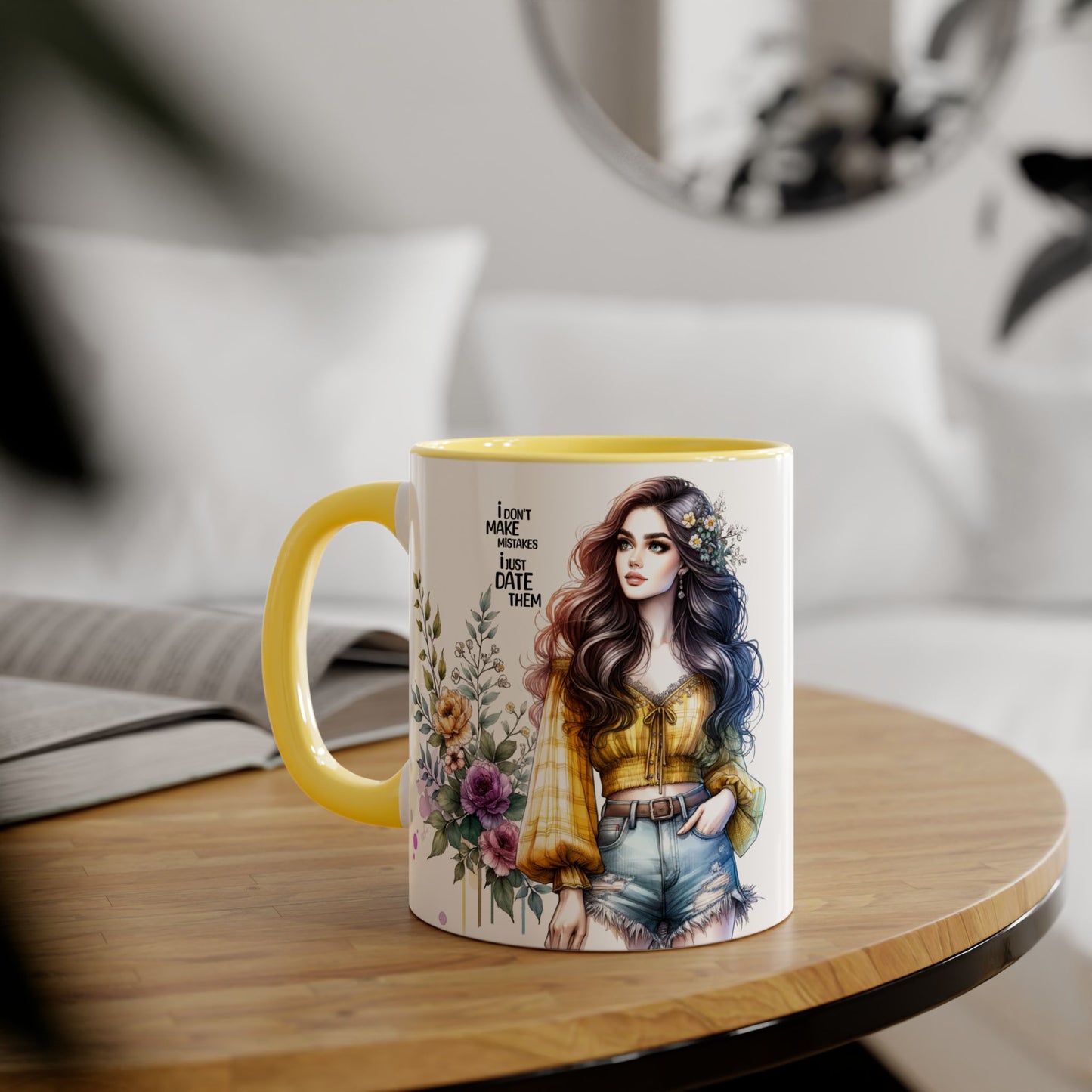 I Don't Make Mistakes, I Date Them Boho Floral Accent Mug, Coffee Cup, Gift for Her, Inspirational Mug, Birthday Gift, Women Empowerment