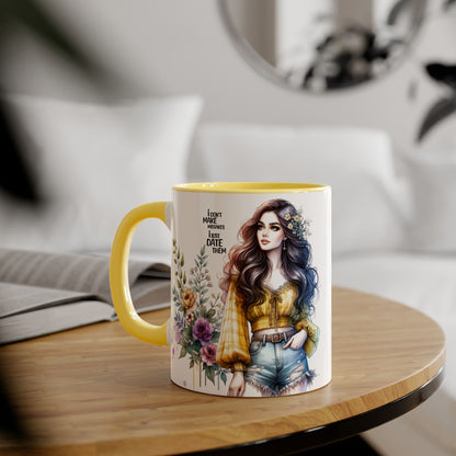 I Don't Make Mistakes, I Date Them Boho Floral Accent Mug, Coffee Cup, Gift for Her, Inspirational Mug, Birthday Gift, Women Empowerment